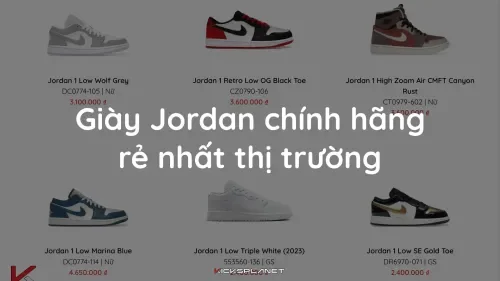 Giày Jordan chính hãng rẻ nhất thị trường | KICKSPLANET