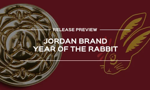 Jordan ăn mừng năm mới cùng Bộ sưu tập “Year Of The Rabbit”!! | KICKSPLANET