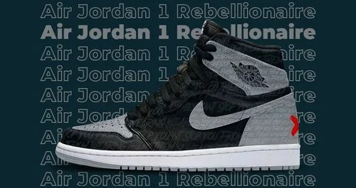 Air Jordan 1 High “Rebellionaire” sắp ra mắt? | KICKSPLANET