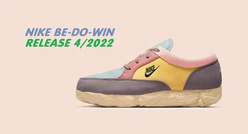 Mẫu giày độc lạ Nike Be-Do-Win ra mắt tháng 4 năm nay | KICKSPLANET