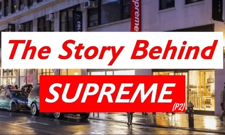 Lịch sử phát triển Supreme: Biến thời trang trở thành Quyền lực...? (P2) | KICKSPLANET