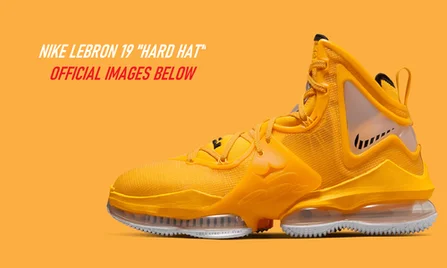 Những hình ảnh chính thức từ Nike LeBron 19 “Hard Hat” đã được Nike tiết lộ! | KICKSPLANET